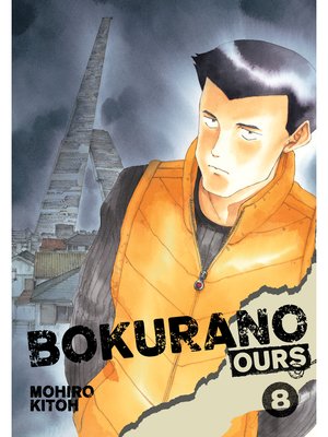 cover image of Bokurano: Ours, Volume 8